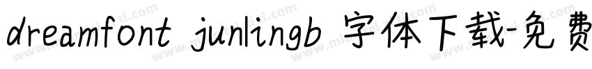 dreamfont junlingb 字体下载字体转换